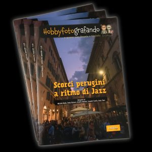 Hobbyfotografando: Scorci perugini a ritmo di jazz