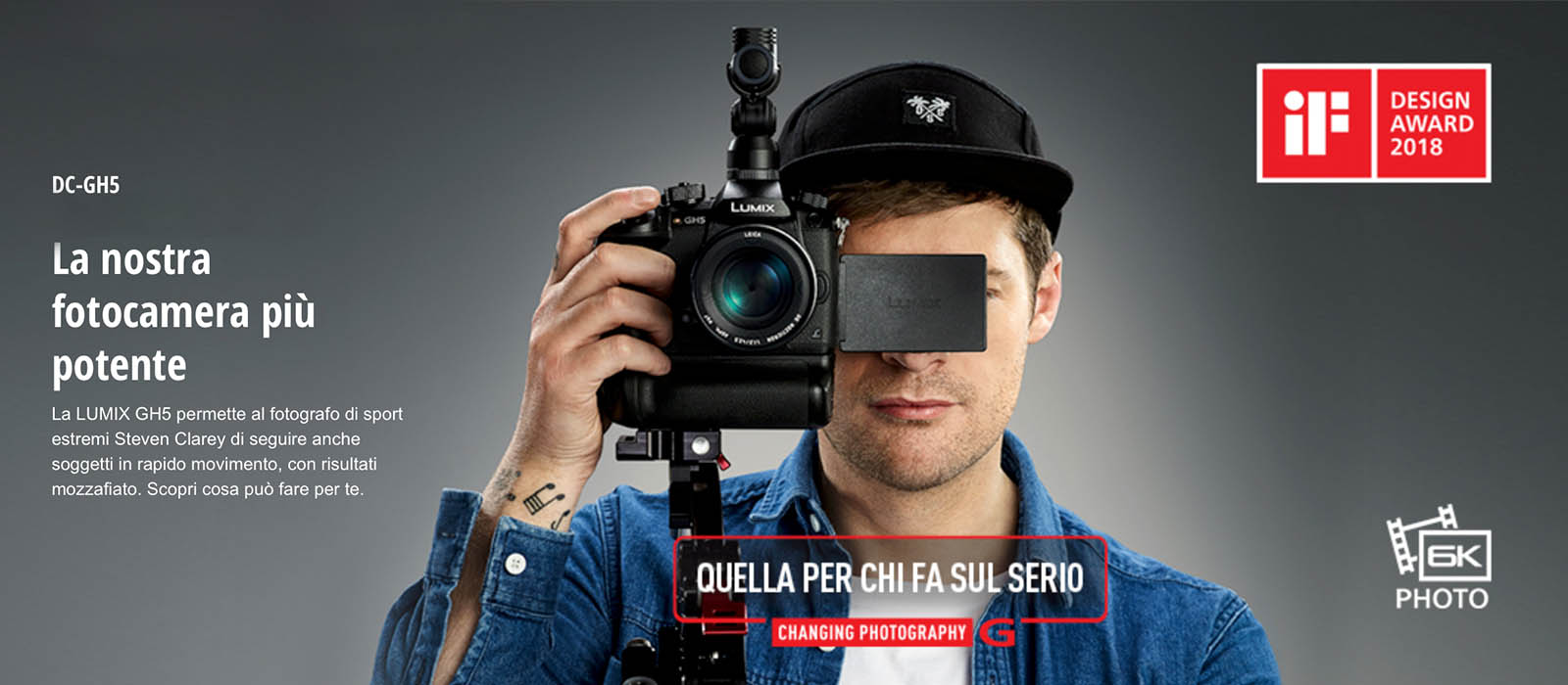 GH5, Quella per chi fa sul serio