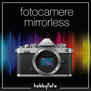fotocamere mirrorless