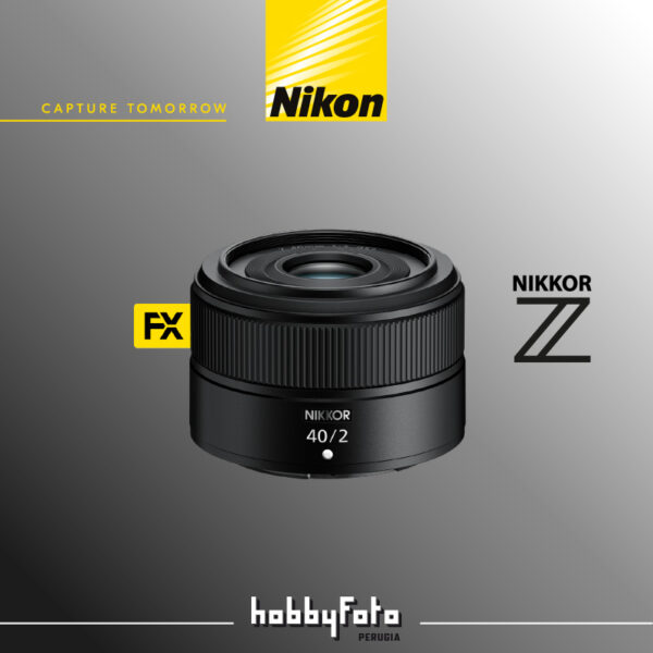 NIKKOR Z 40 mm f/2 Nikon | Garanzia Ufficiale Nital 4 Anni